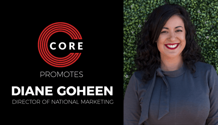CORE Promotes Diane Goheen to Director of National Marketing