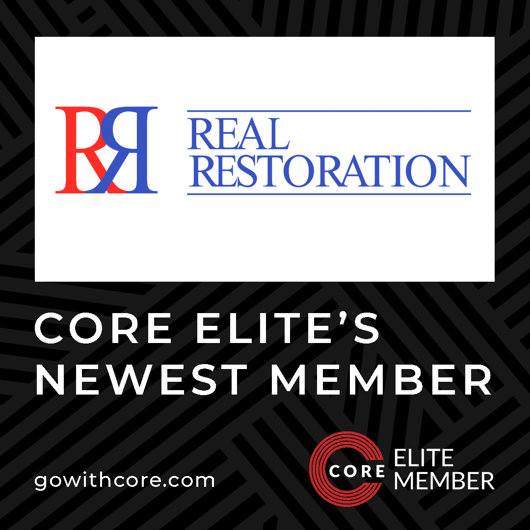Real Restoration Joins CORE Elite